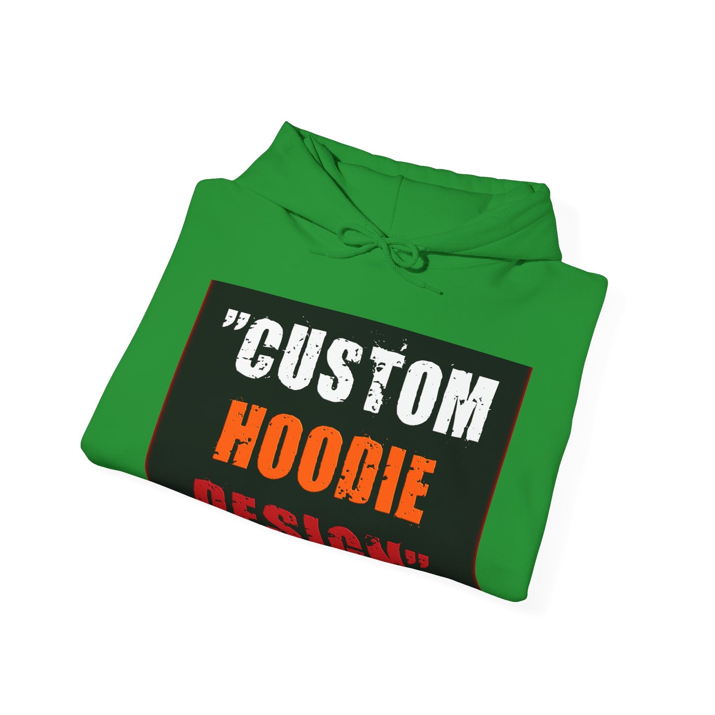 Custom Hoodie Design