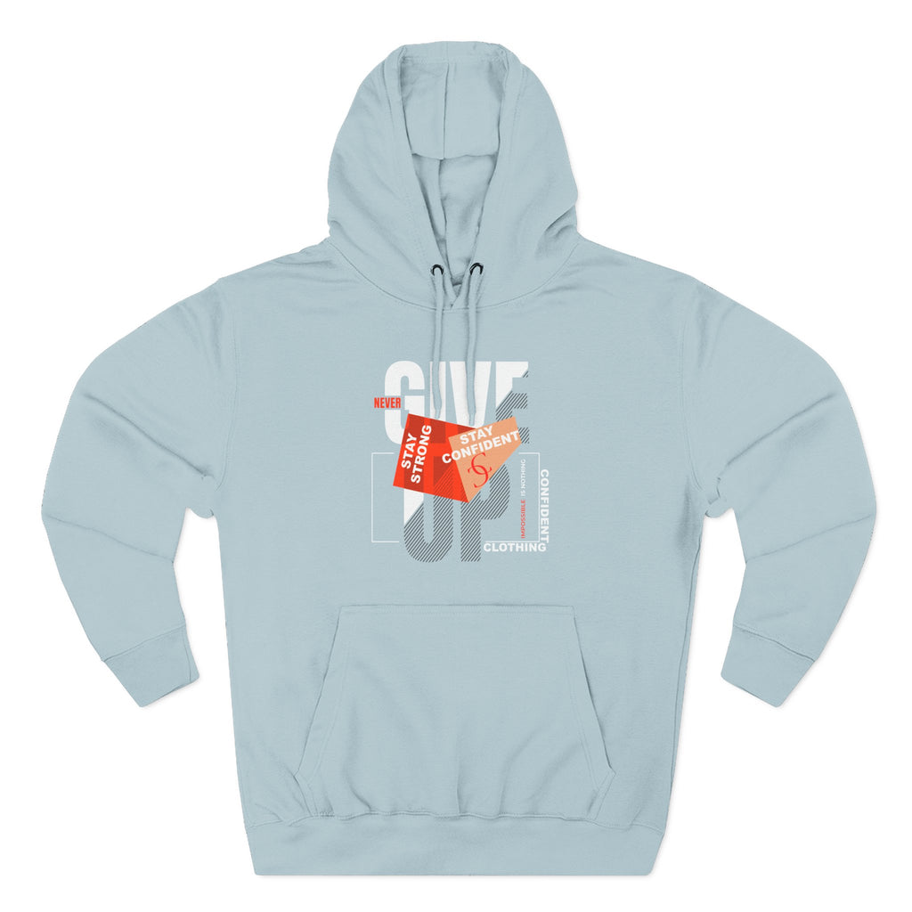1.1 Confident Clothing Never Give Up Graphic Fleece Hoodie