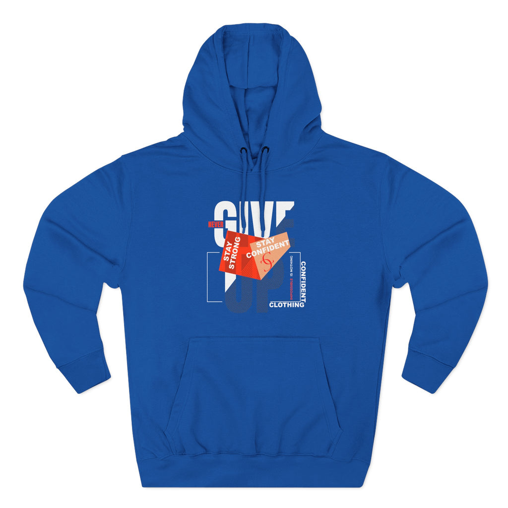 1.1 Confident Clothing Never Give Up Graphic Fleece Hoodie