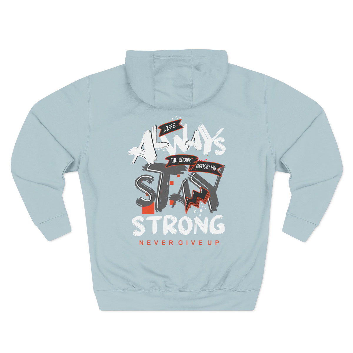 1.3 Confident Clothing Never Give Up Inspirational Fleece Hoodie