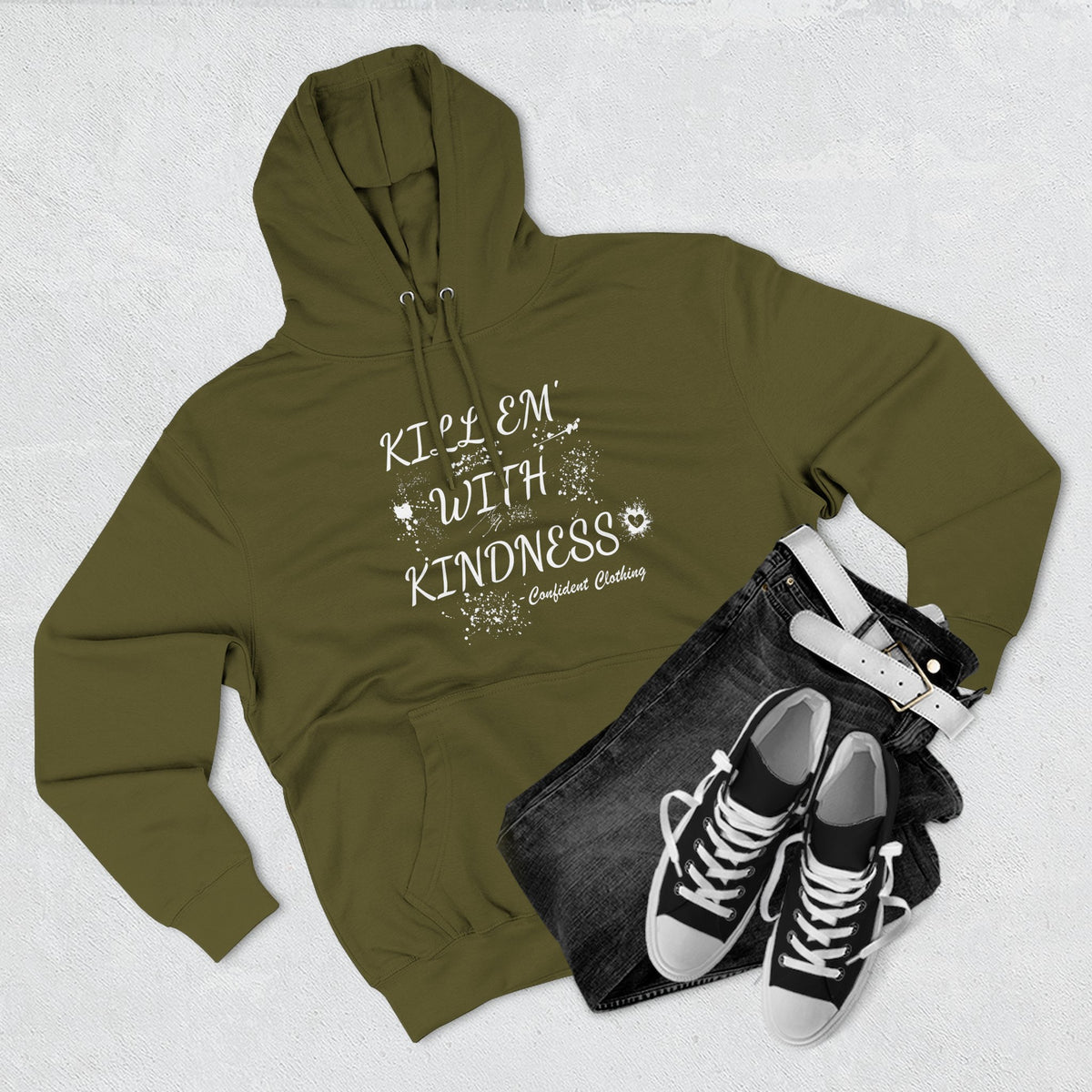 0.9 Confident Clothing Kill ’Em with Kindness Inspirational Fleece Hoodie