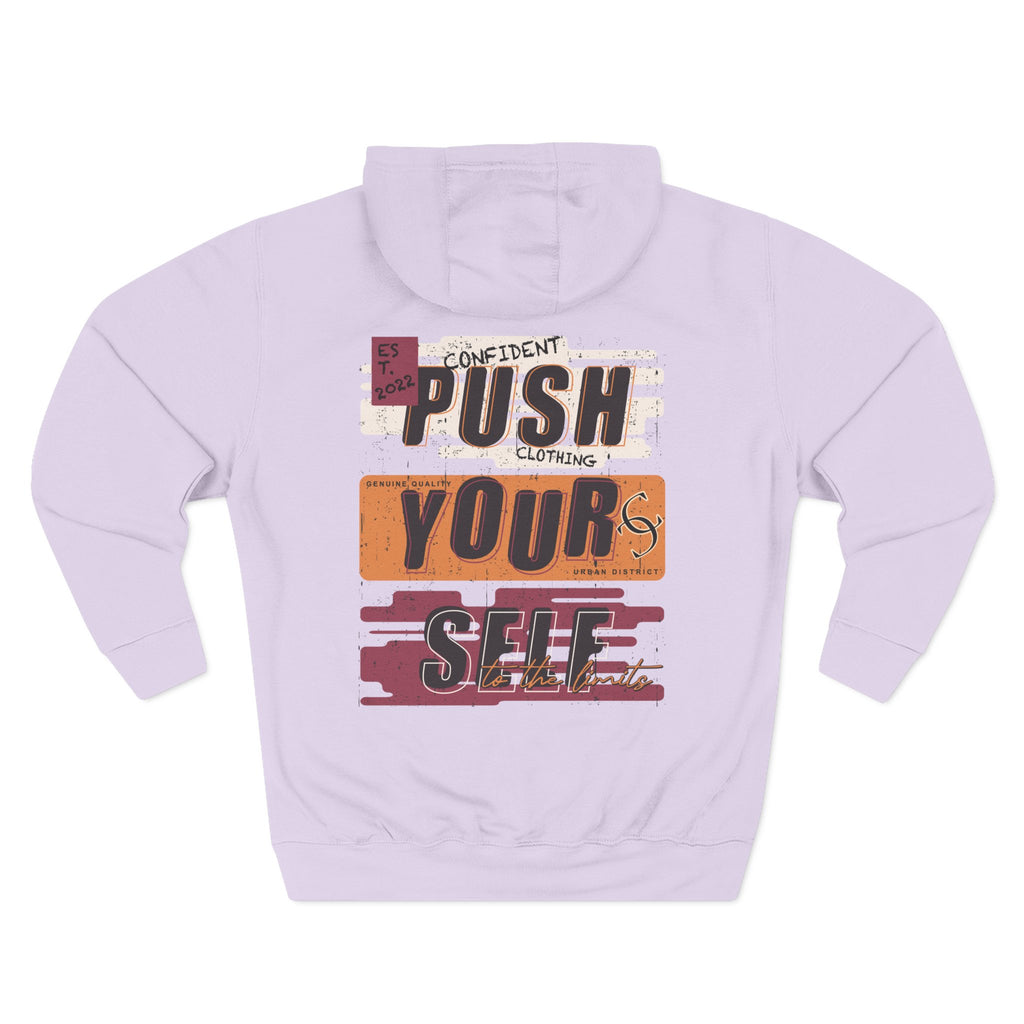 1.4 Confident Clothing Push Your Self Motivational Hoodie