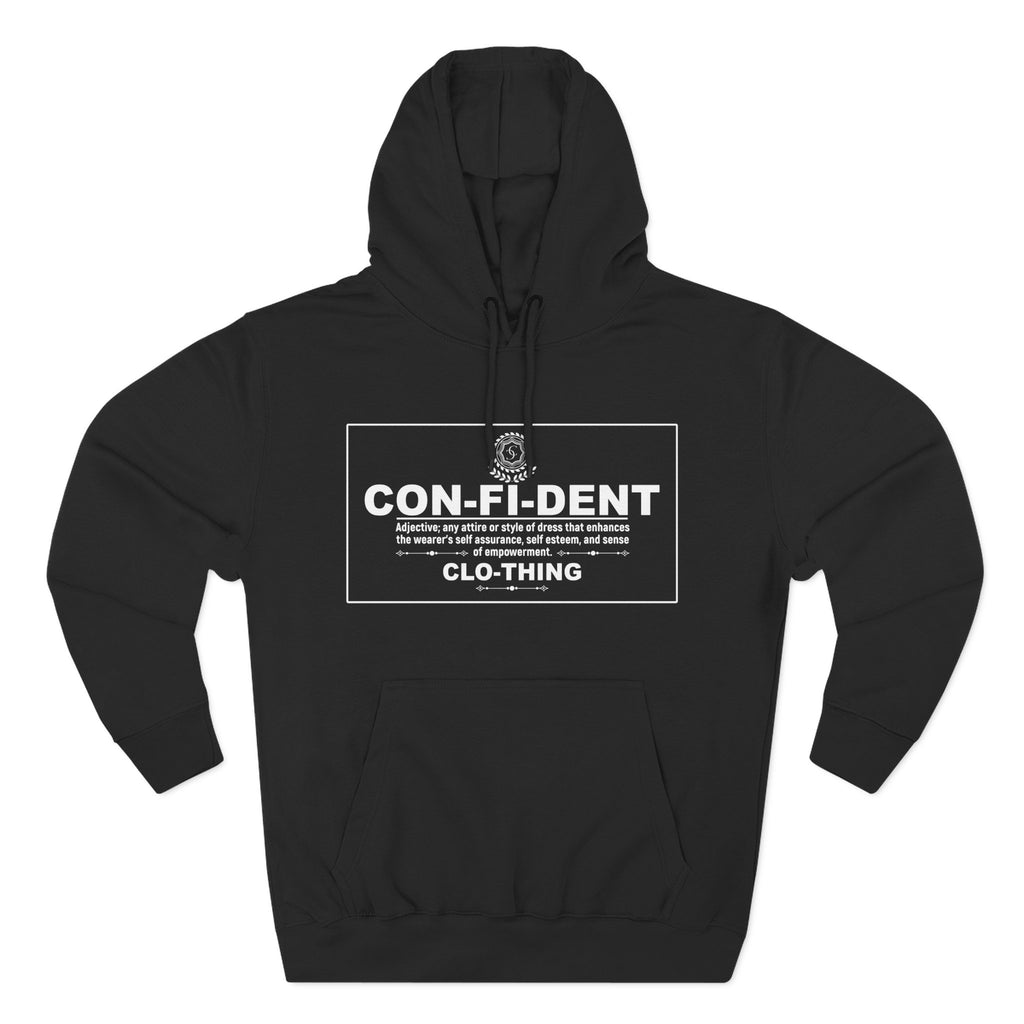 0.2 Confident Clothing Casual CON-FI-DENT Clothing Statement Fleece Hoodie
