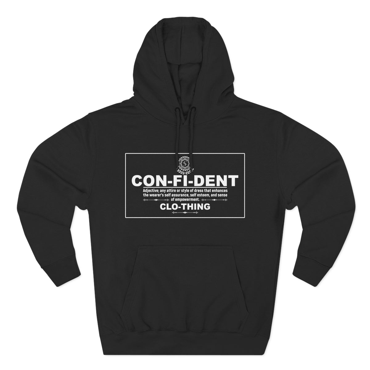 0.2 Confident Clothing Casual CON-FI-DENT Clothing Statement Fleece Hoodie