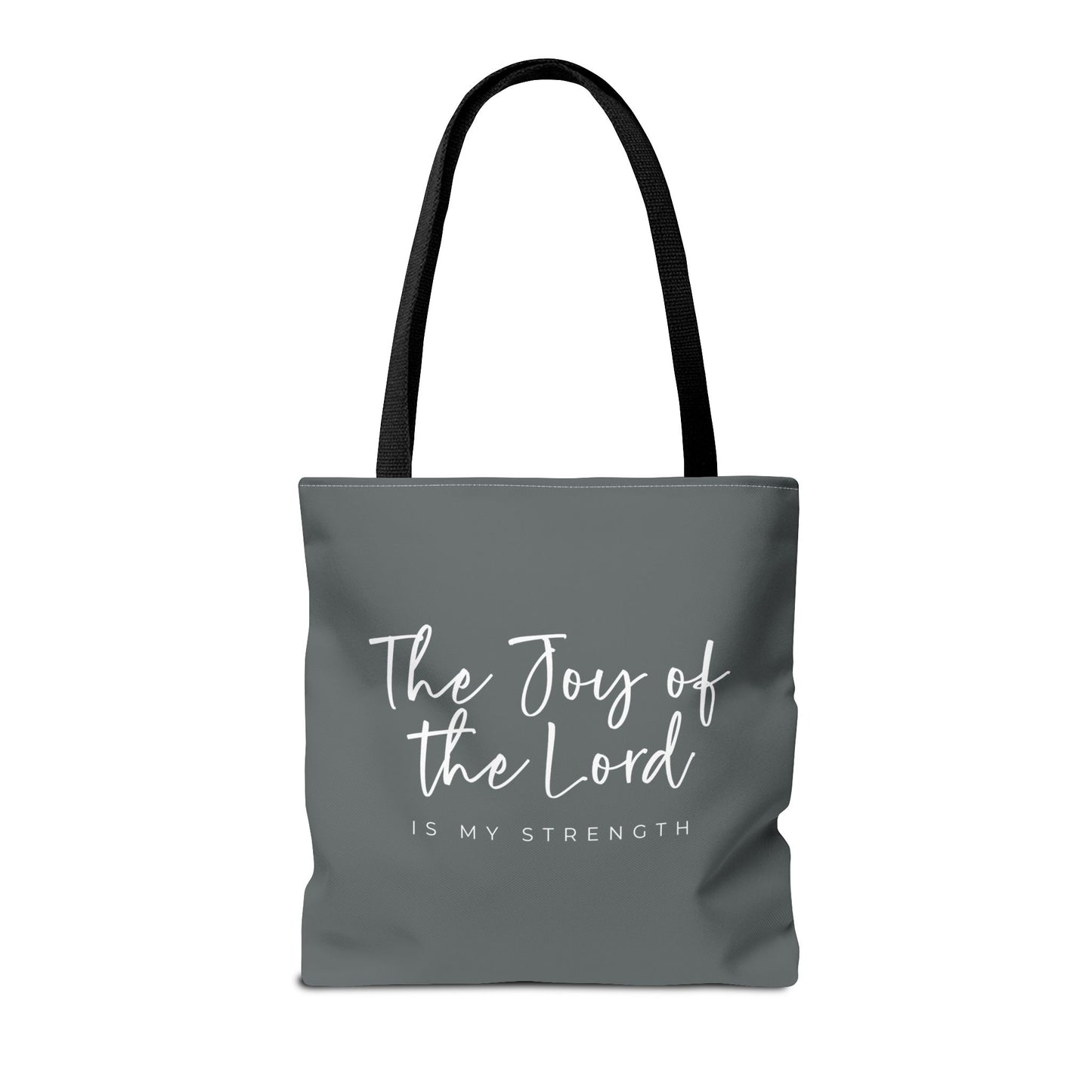 The Joy of the Lord is my Strength Tote Bag (grey)