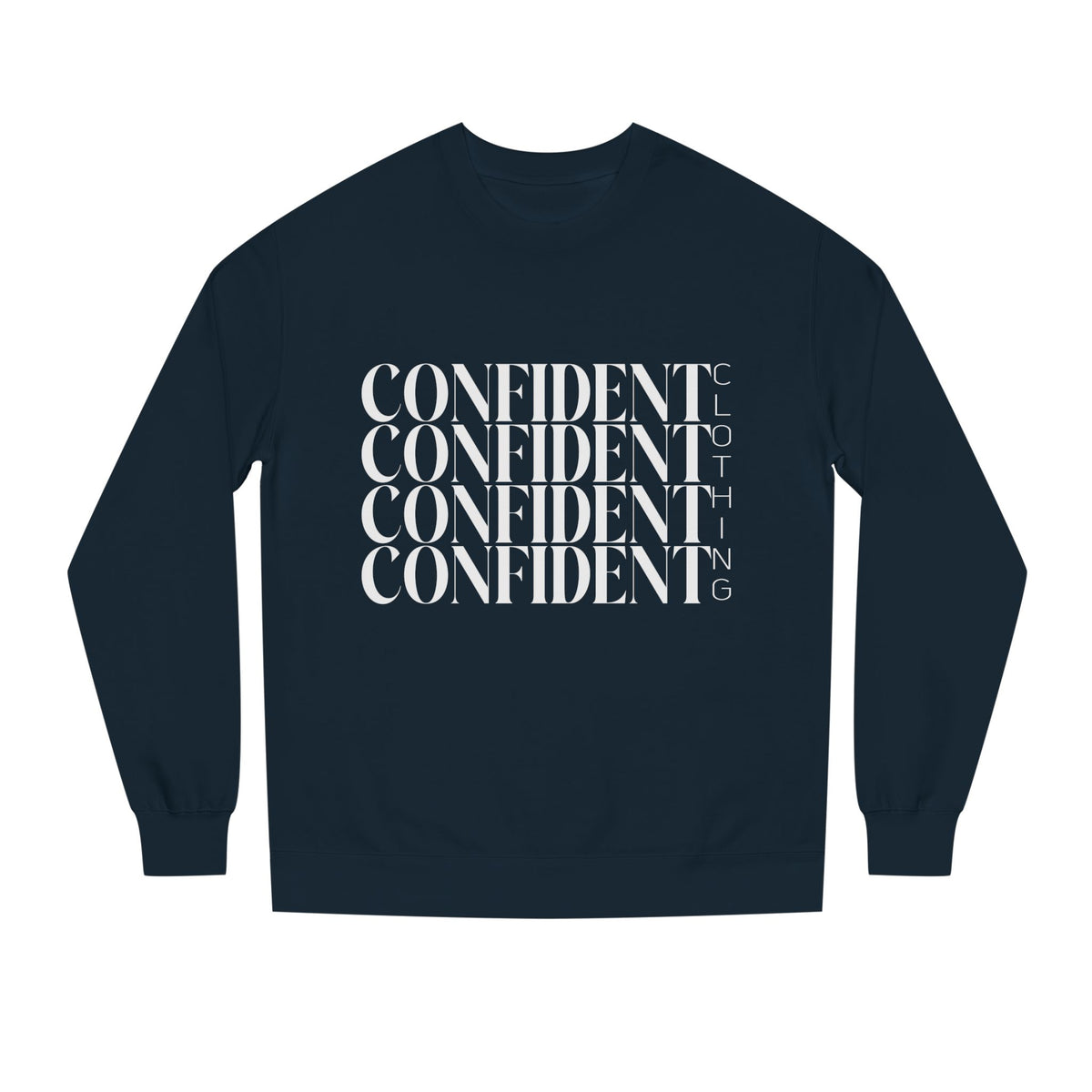2.2 Confident Clothing Unisex Crew Neck Sweatshirt