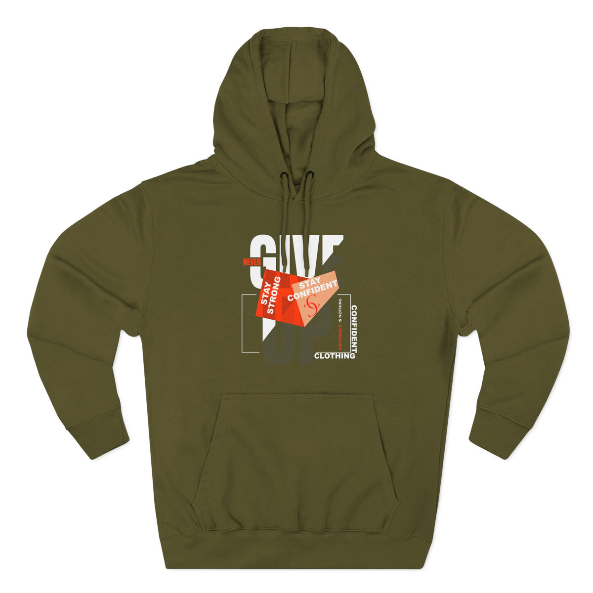 1.1 Confident Clothing Never Give Up Graphic Fleece Hoodie