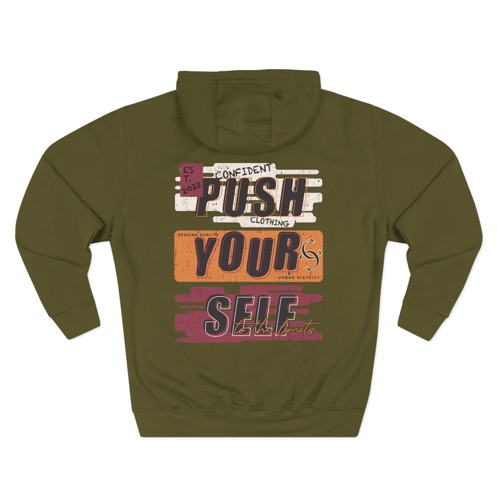 1.4 Confident Clothing Push Your Self Motivational Hoodie