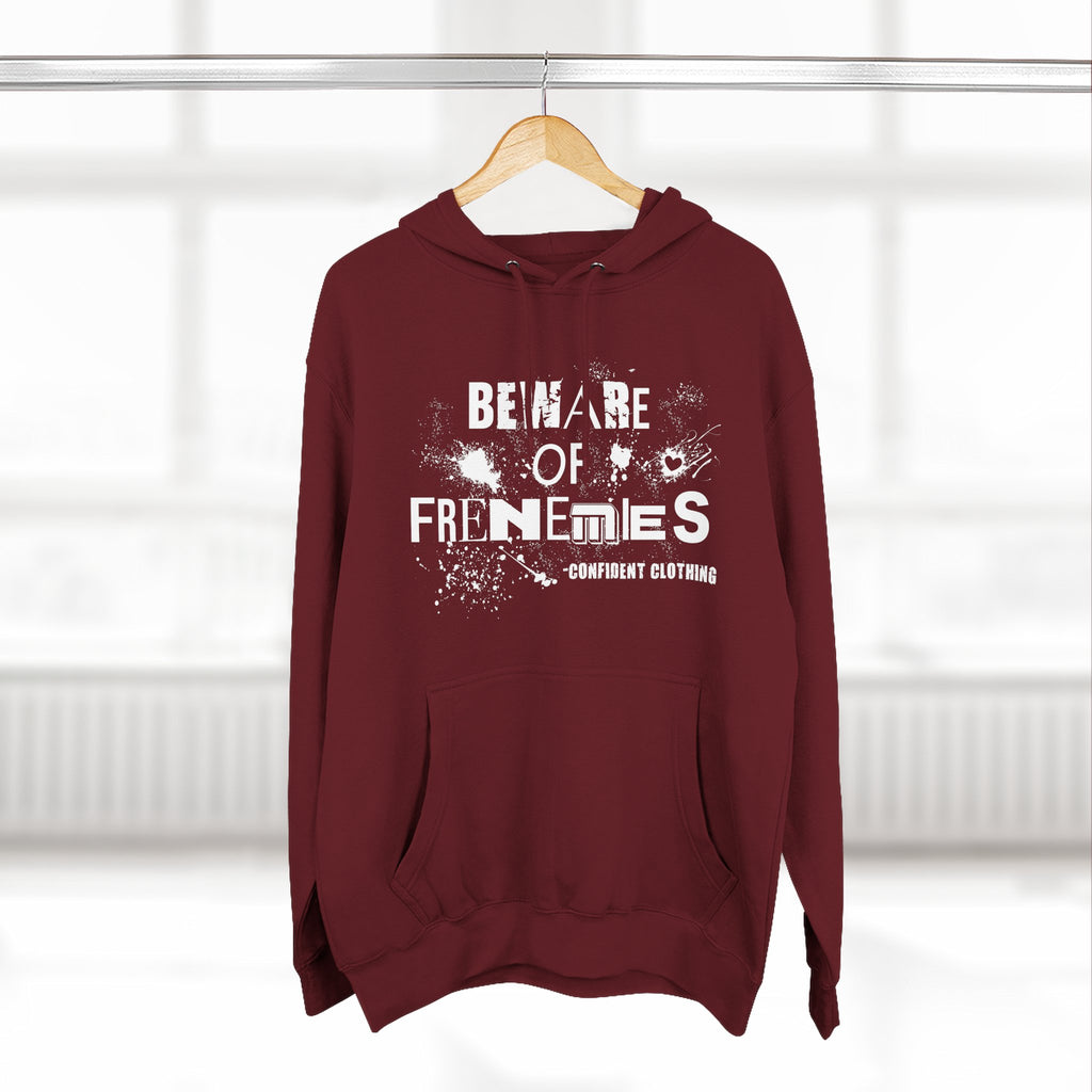 0.6 Confident Clothing Beware of Frenemies Graphic Fleece Hoodie