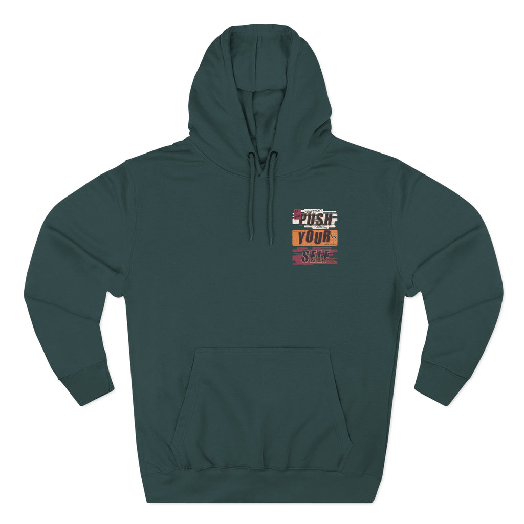 1.4 Confident Clothing Push Your Self Motivational Hoodie