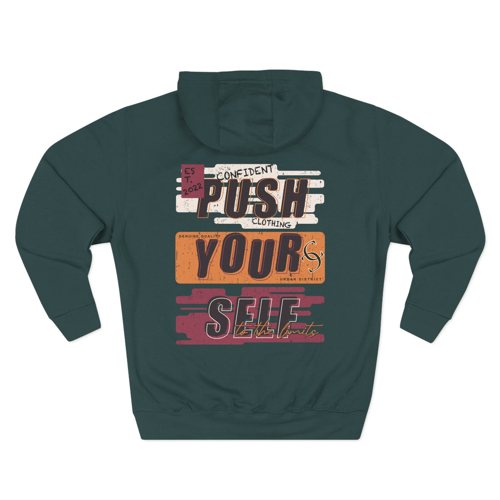 1.4 Confident Clothing Push Your Self Motivational Hoodie