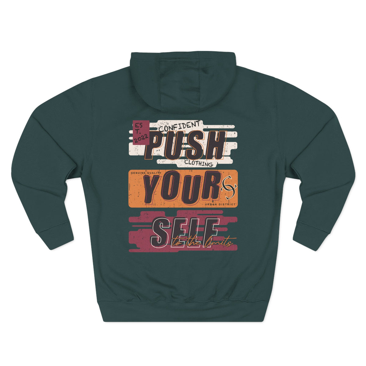 1.4 Confident Clothing Push Your Self Motivational Hoodie