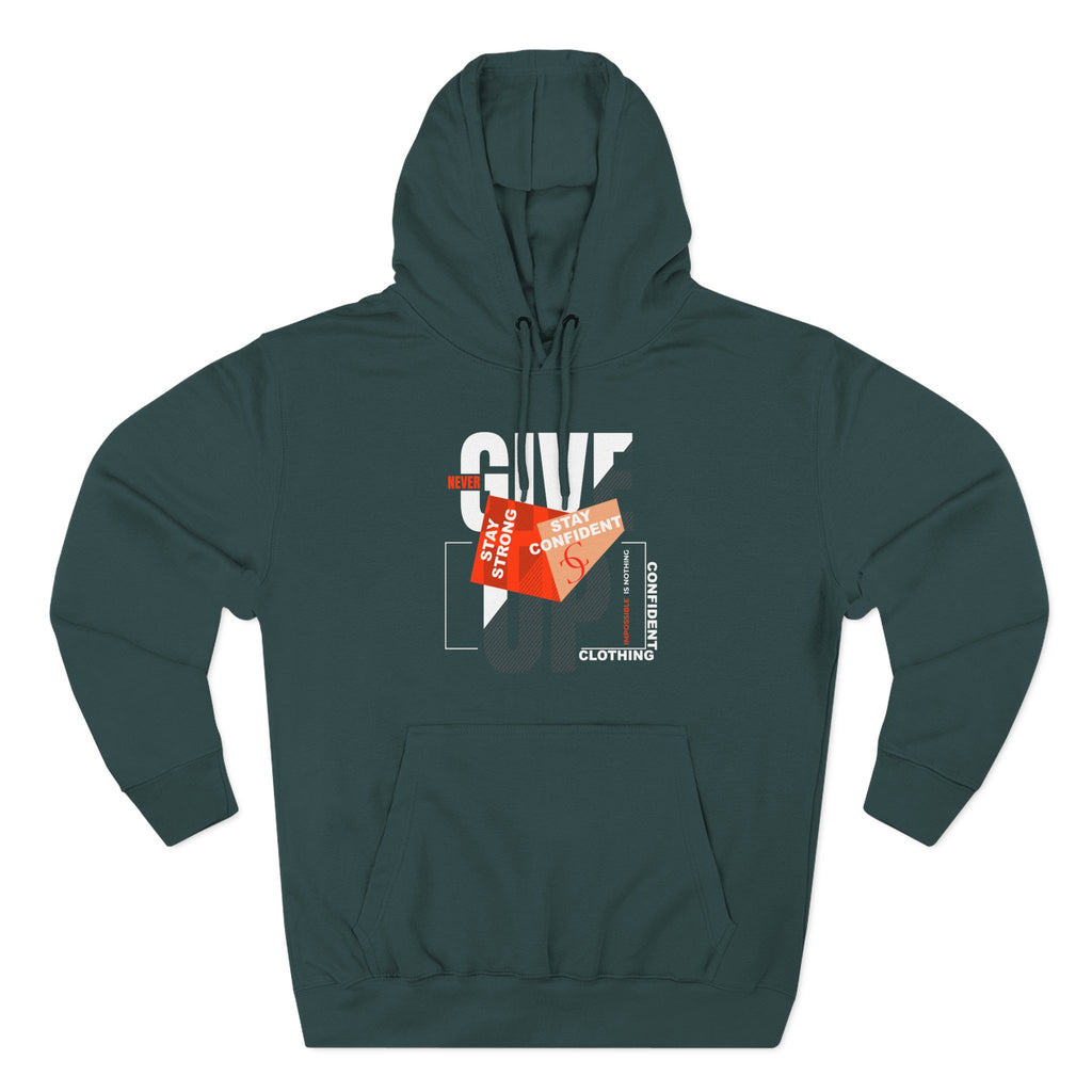 1.1 Confident Clothing Never Give Up Graphic Fleece Hoodie
