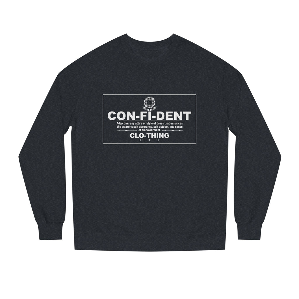 2.3 Confident Clothing Unisex Crew Neck Sweatshirt