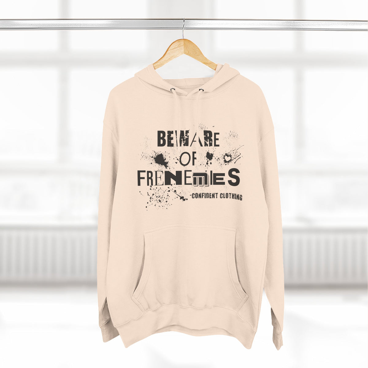 0.6 Confident Clothing Beware of Frenemies Graphic Fleece Hoodie
