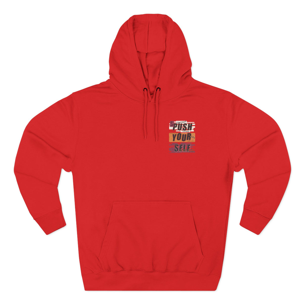 1.4 Confident Clothing Push Your Self Motivational Hoodie