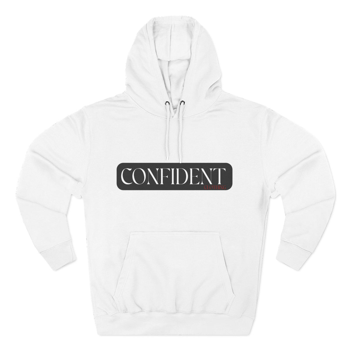 0.7 CONFIDENT CLOTHING Motivational Hoodie