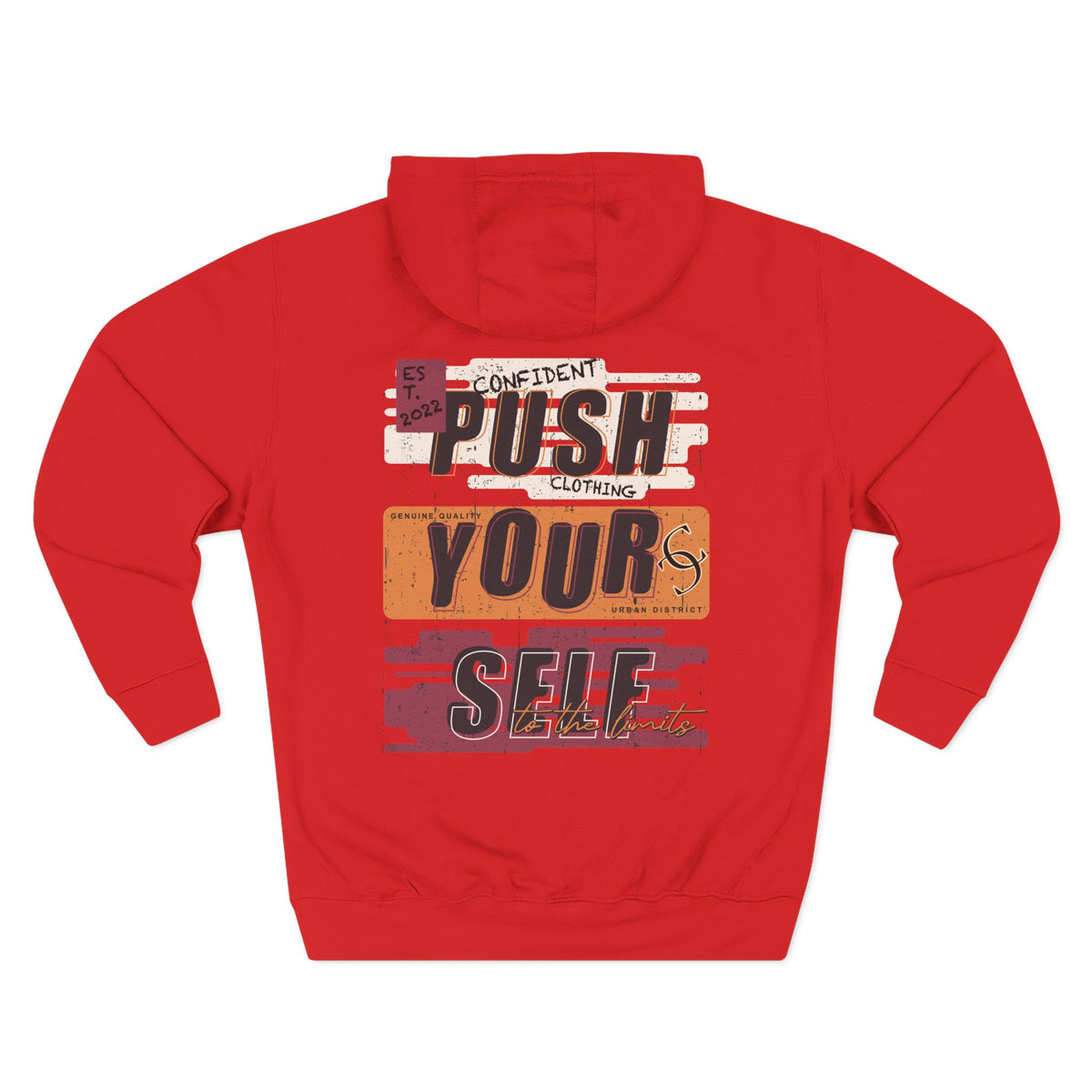 1.4 Confident Clothing Push Your Self Motivational Hoodie
