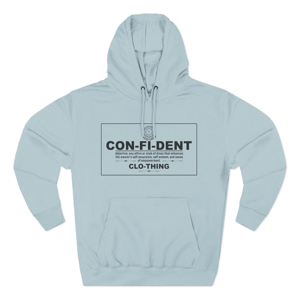0.2 Confident Clothing Casual CON-FI-DENT Clothing Statement Fleece Hoodie