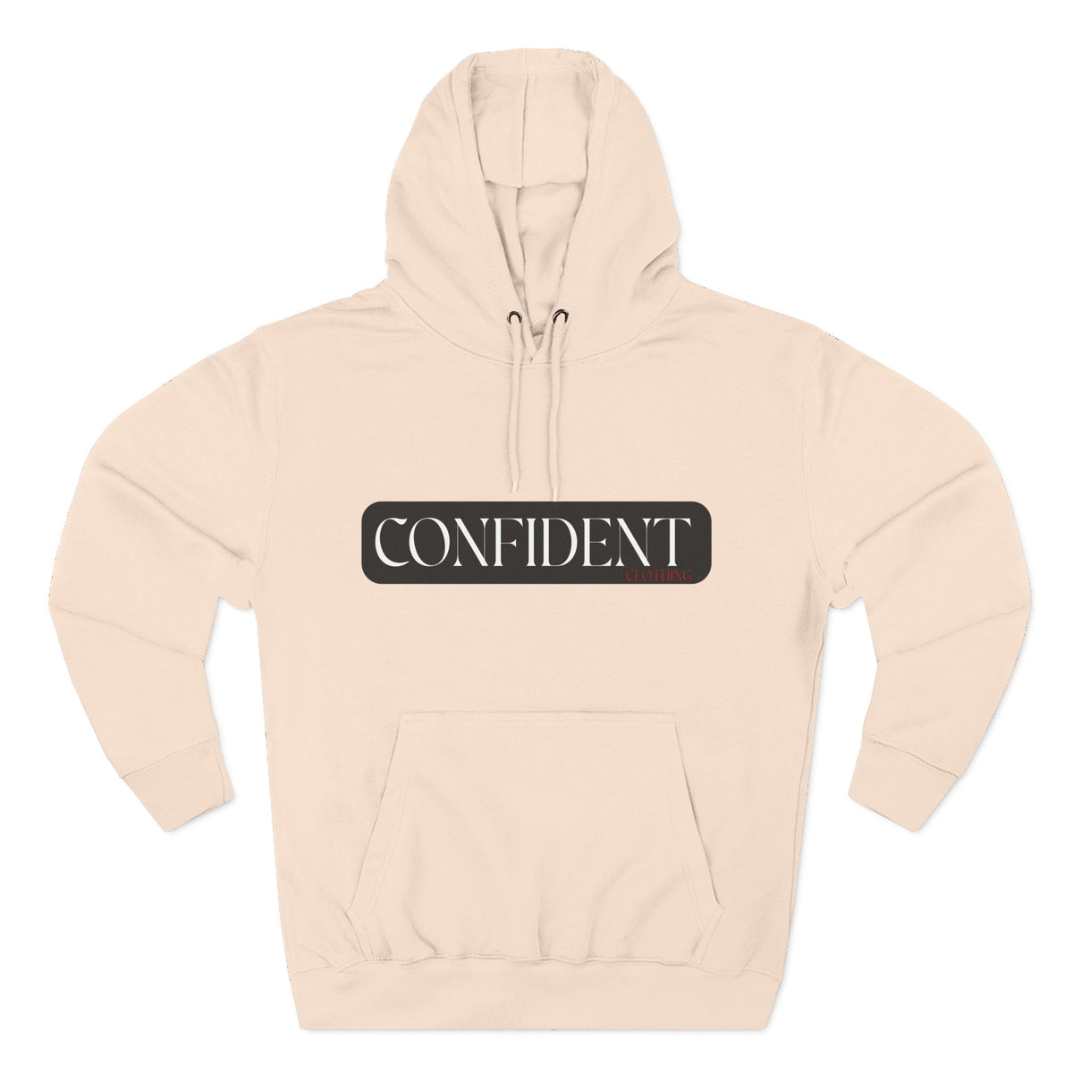 0.7 CONFIDENT CLOTHING Motivational Hoodie