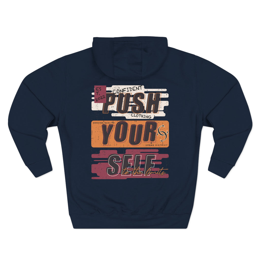 1.4 Confident Clothing Push Your Self Motivational Hoodie
