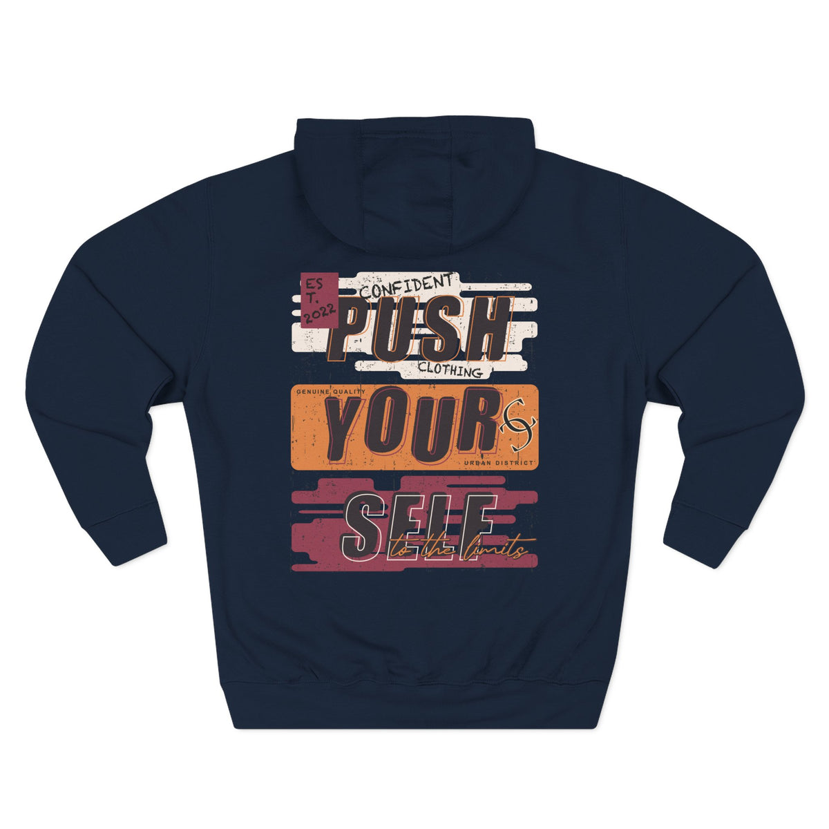 1.4 Confident Clothing Push Your Self Motivational Hoodie