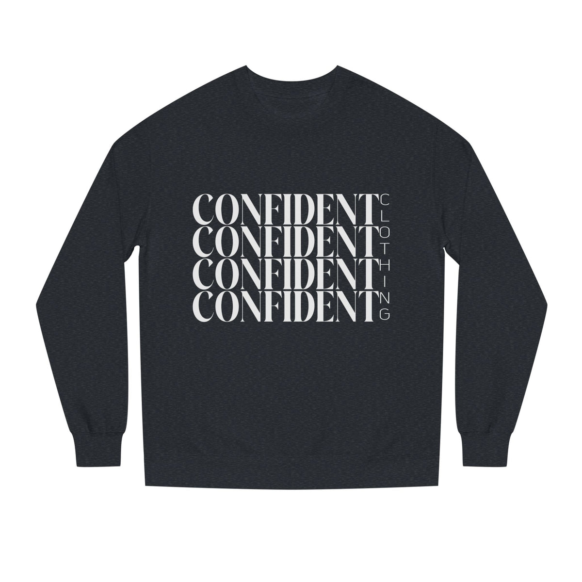 2.2 Confident Clothing Unisex Crew Neck Sweatshirt