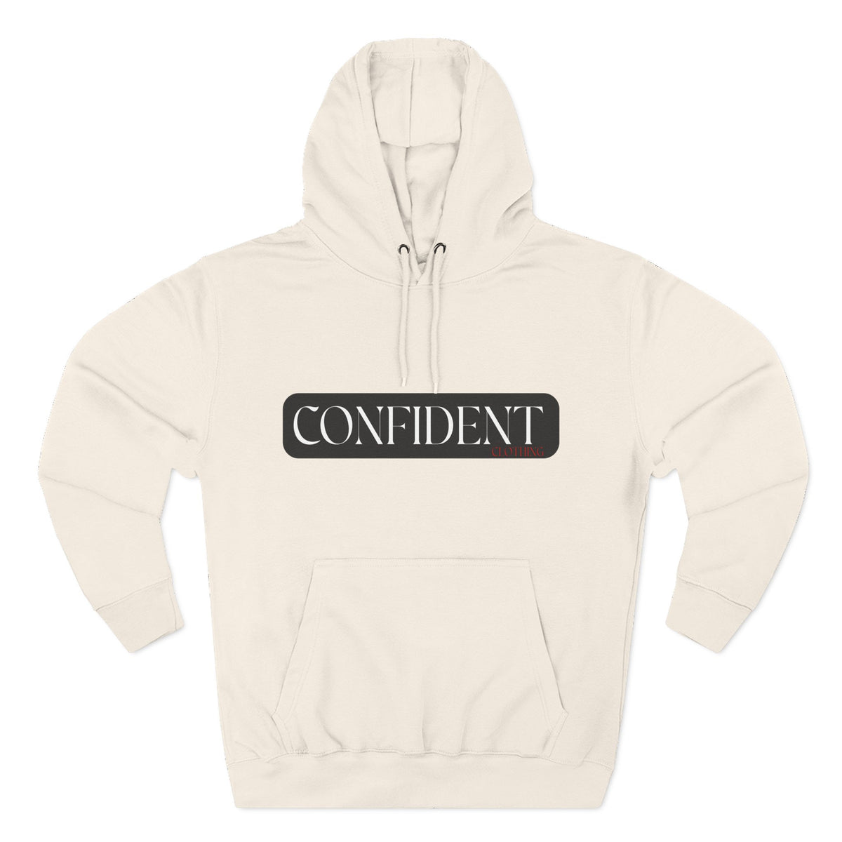 0.7 CONFIDENT CLOTHING Motivational Hoodie