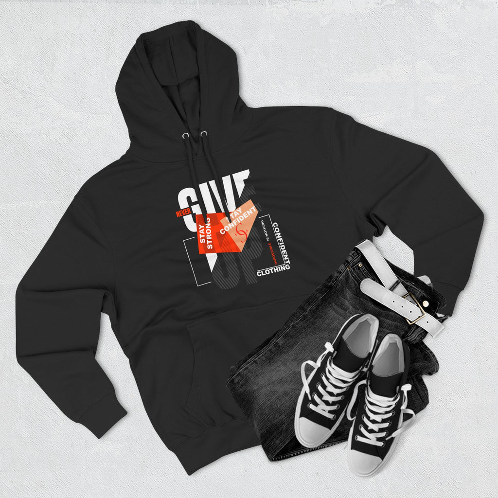 1.1 Confident Clothing Never Give Up Graphic Fleece Hoodie