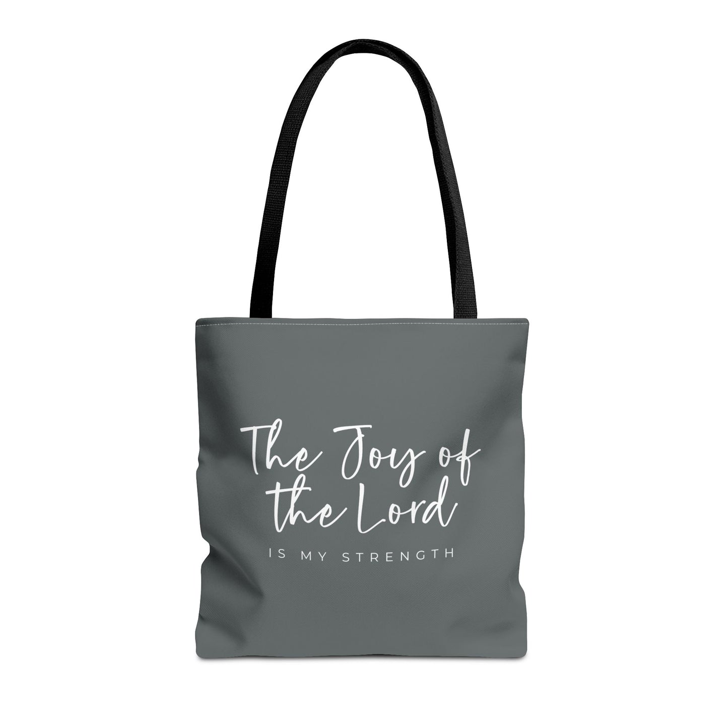 The Joy of the Lord is my Strength Tote Bag (grey)