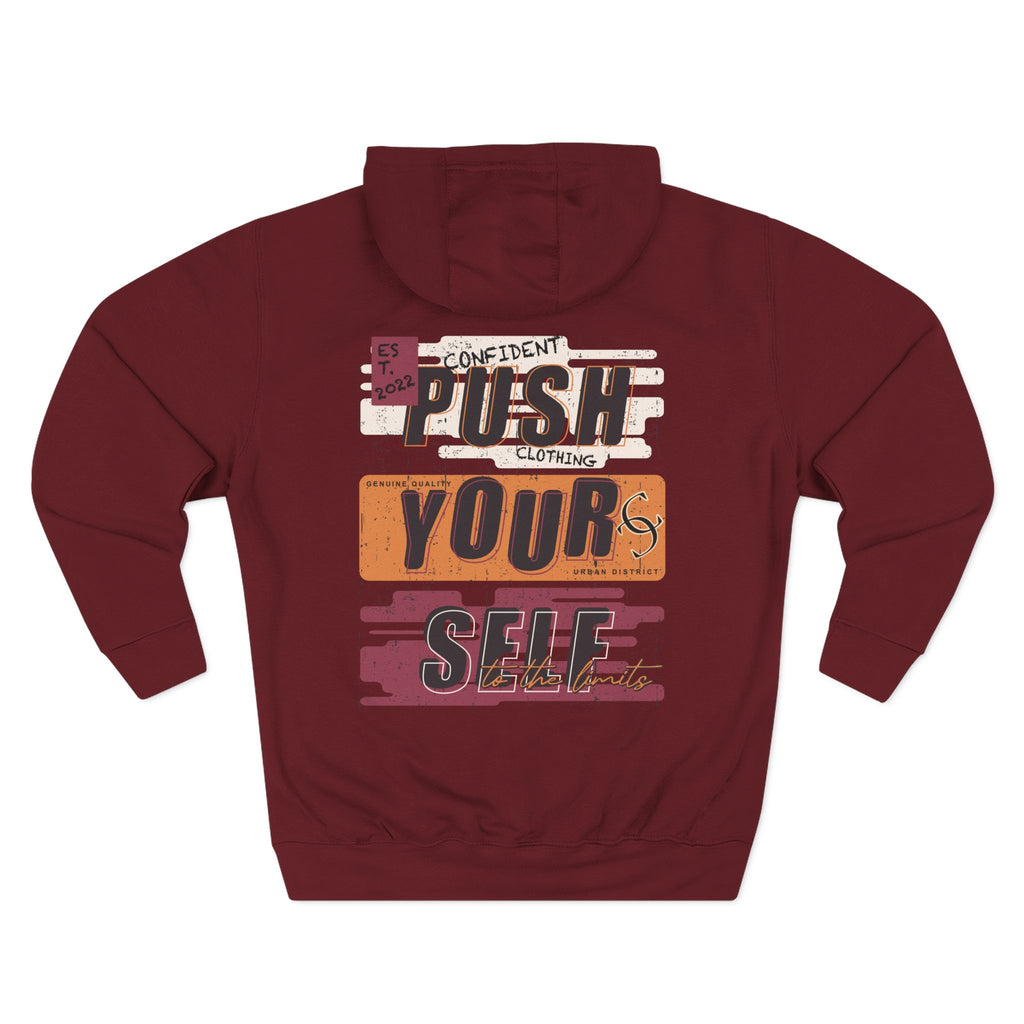 1.4 Confident Clothing Push Your Self Motivational Hoodie