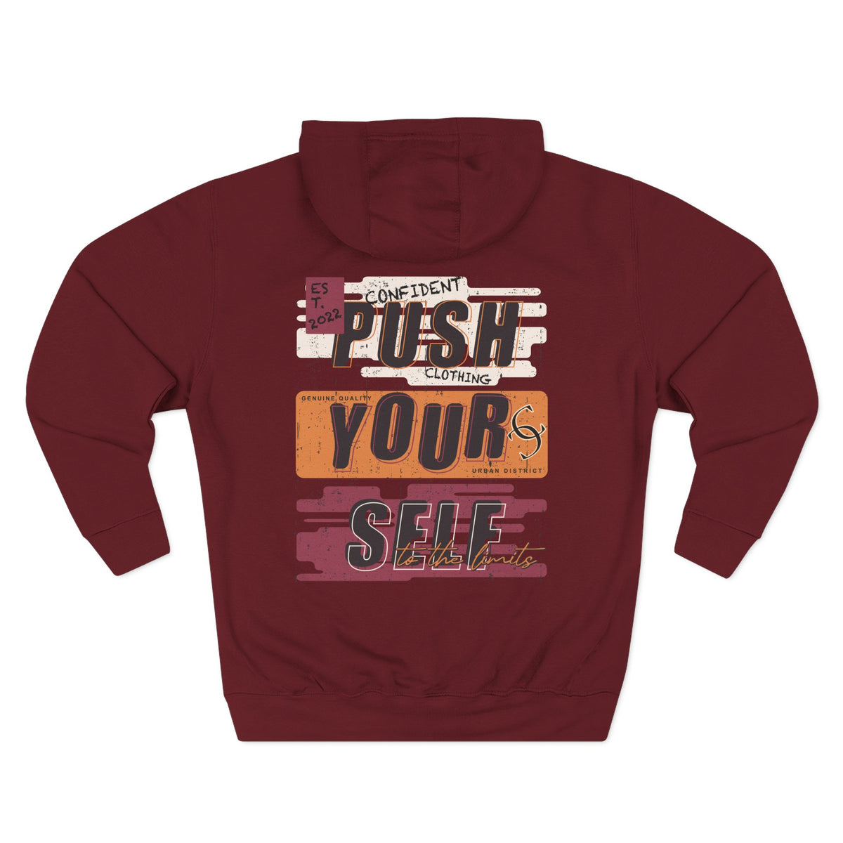 1.4 Confident Clothing Push Your Self Motivational Hoodie
