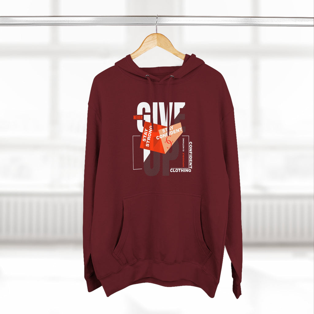 1.1 Confident Clothing Never Give Up Graphic Fleece Hoodie
