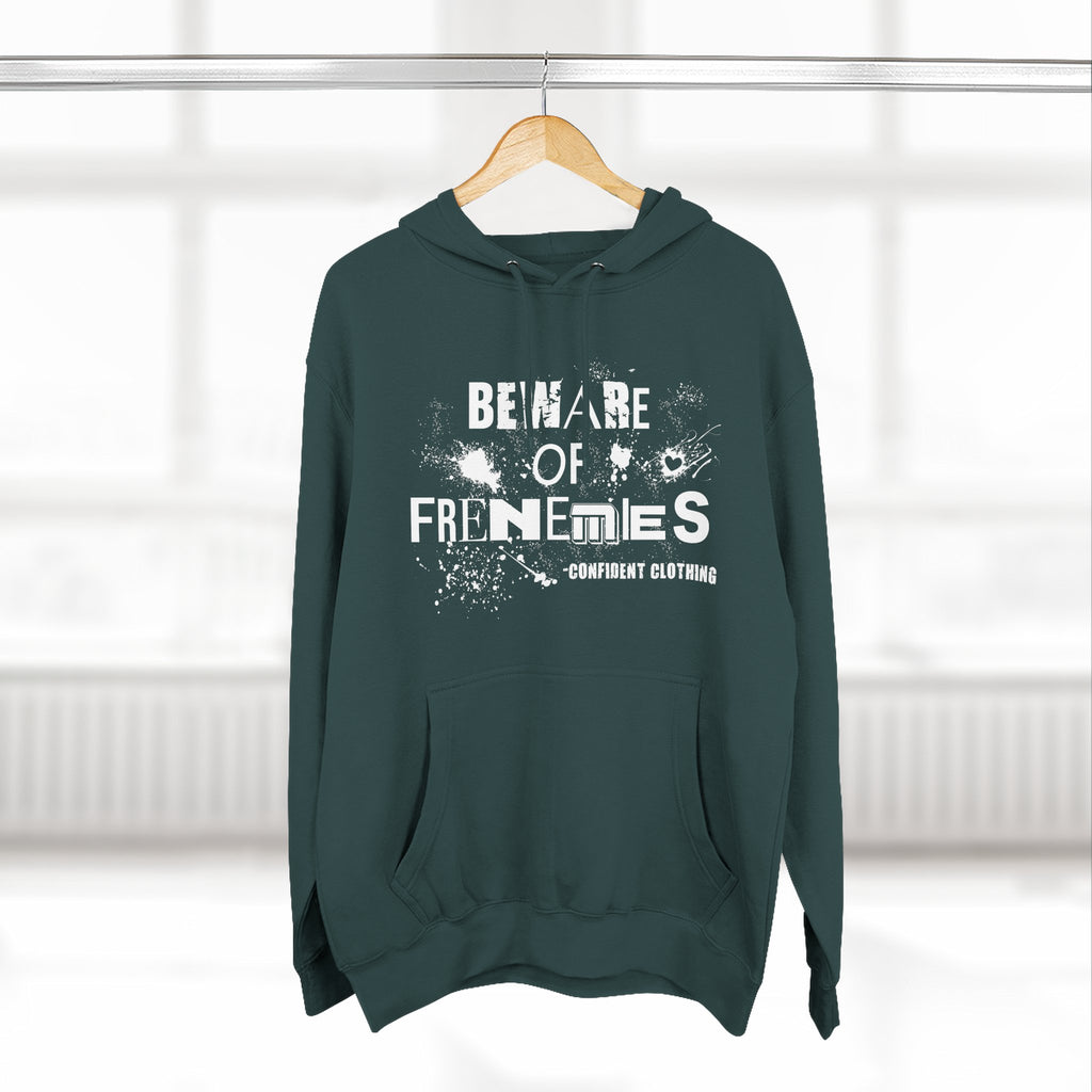 0.6 Confident Clothing Beware of Frenemies Graphic Fleece Hoodie