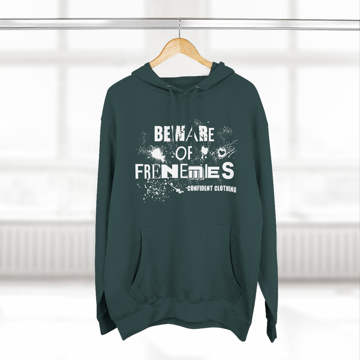 0.6 Confident Clothing Beware of Frenemies Graphic Fleece Hoodie