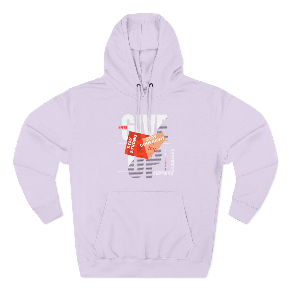 1.1 Confident Clothing Never Give Up Graphic Fleece Hoodie