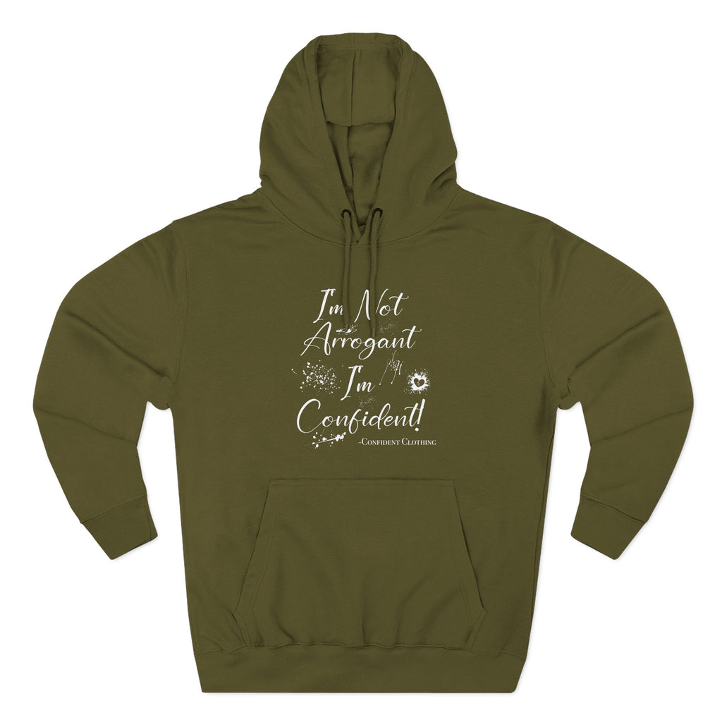 Confident Clothing I'm Not Arrogant I'm Confident Fleece Hoodie 03