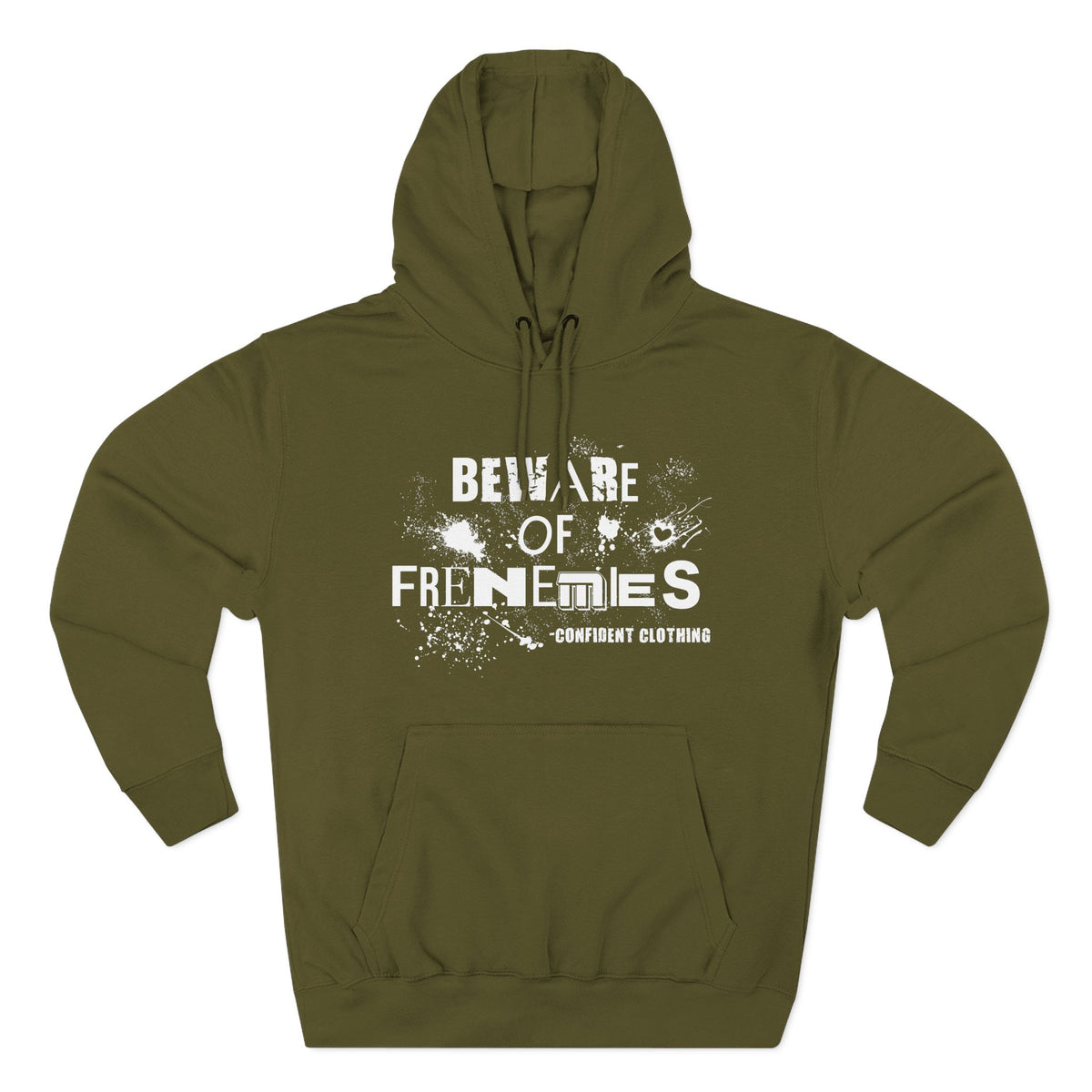 0.6 Confident Clothing Beware of Frenemies Graphic Fleece Hoodie