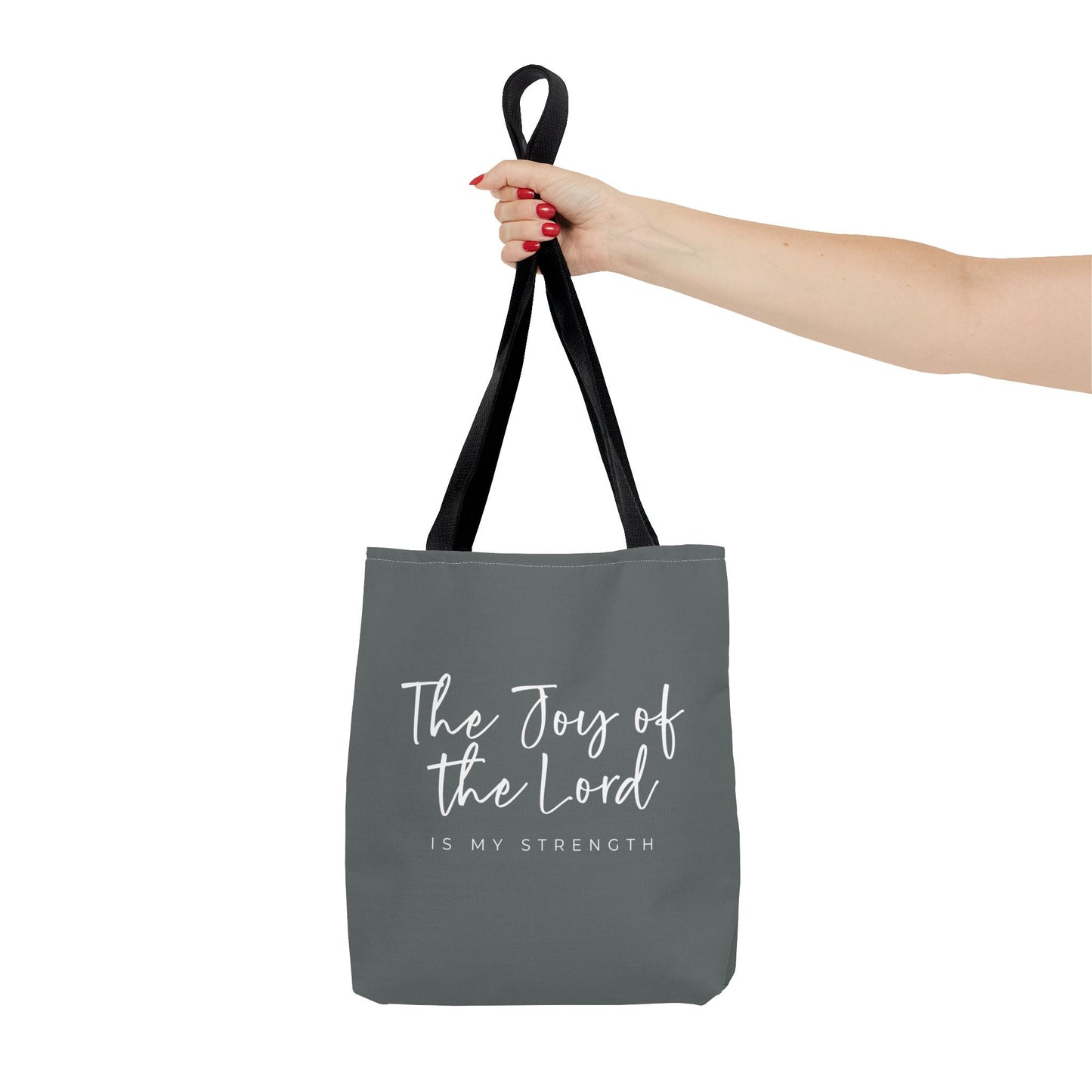 The Joy of the Lord is my Strength Tote Bag (grey)