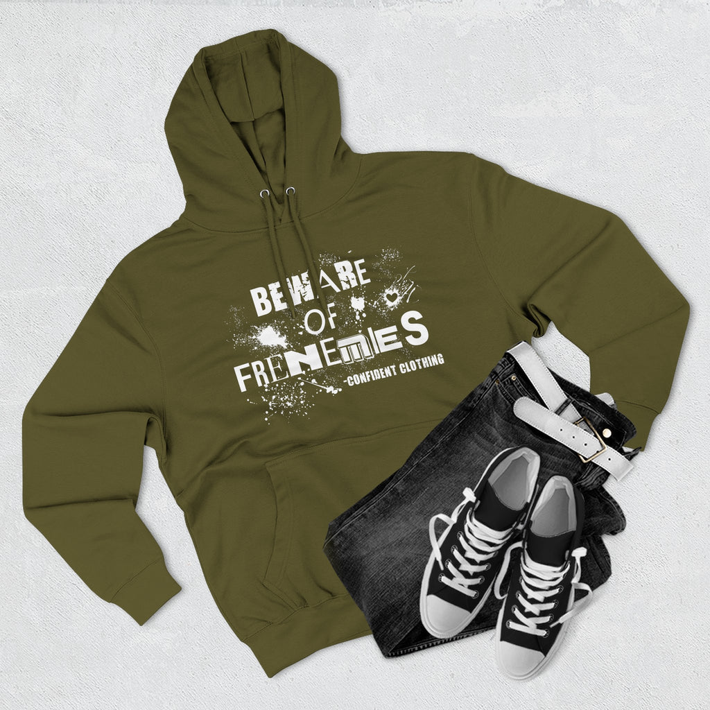 0.6 Confident Clothing Beware of Frenemies Graphic Fleece Hoodie