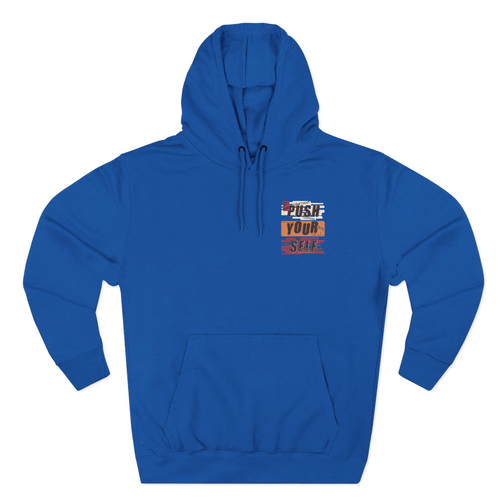 1.4 Confident Clothing Push Your Self Motivational Hoodie