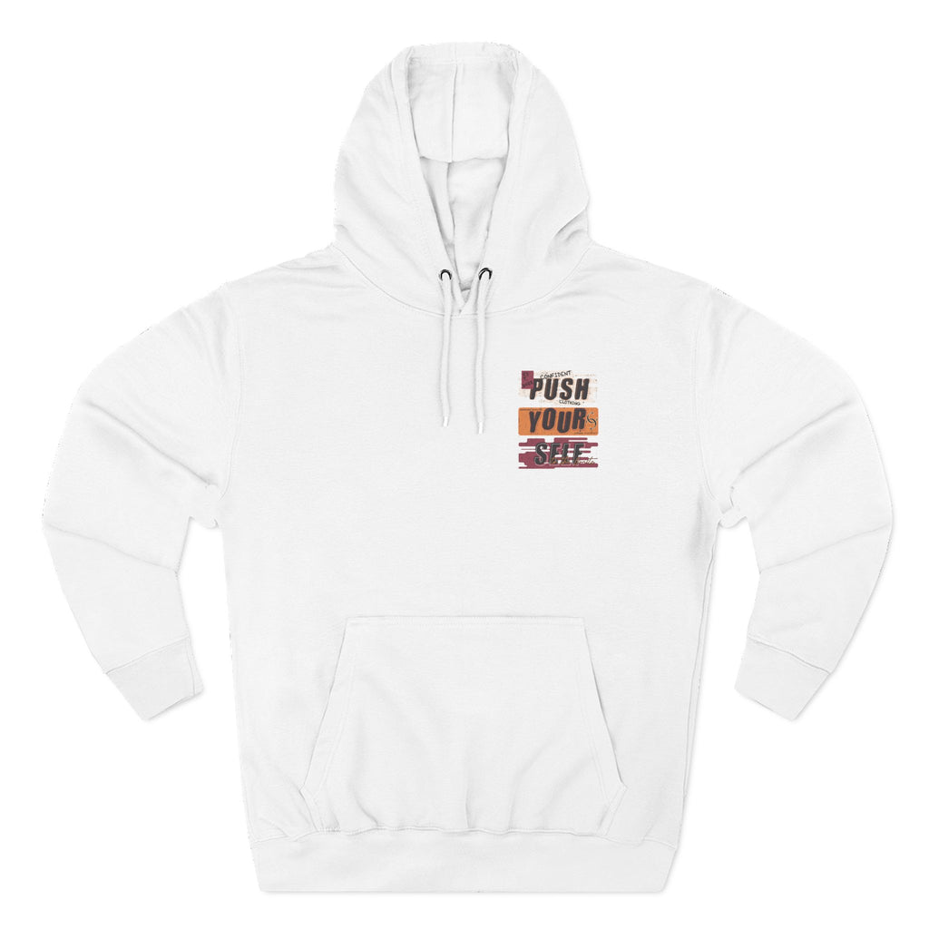 1.4 Confident Clothing Push Your Self Motivational Hoodie