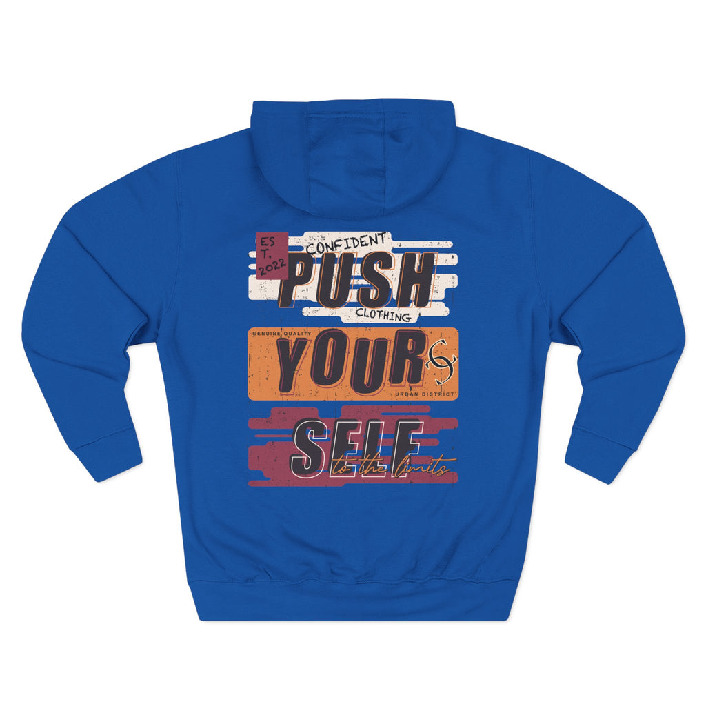 1.4 Confident Clothing Push Your Self Motivational Hoodie