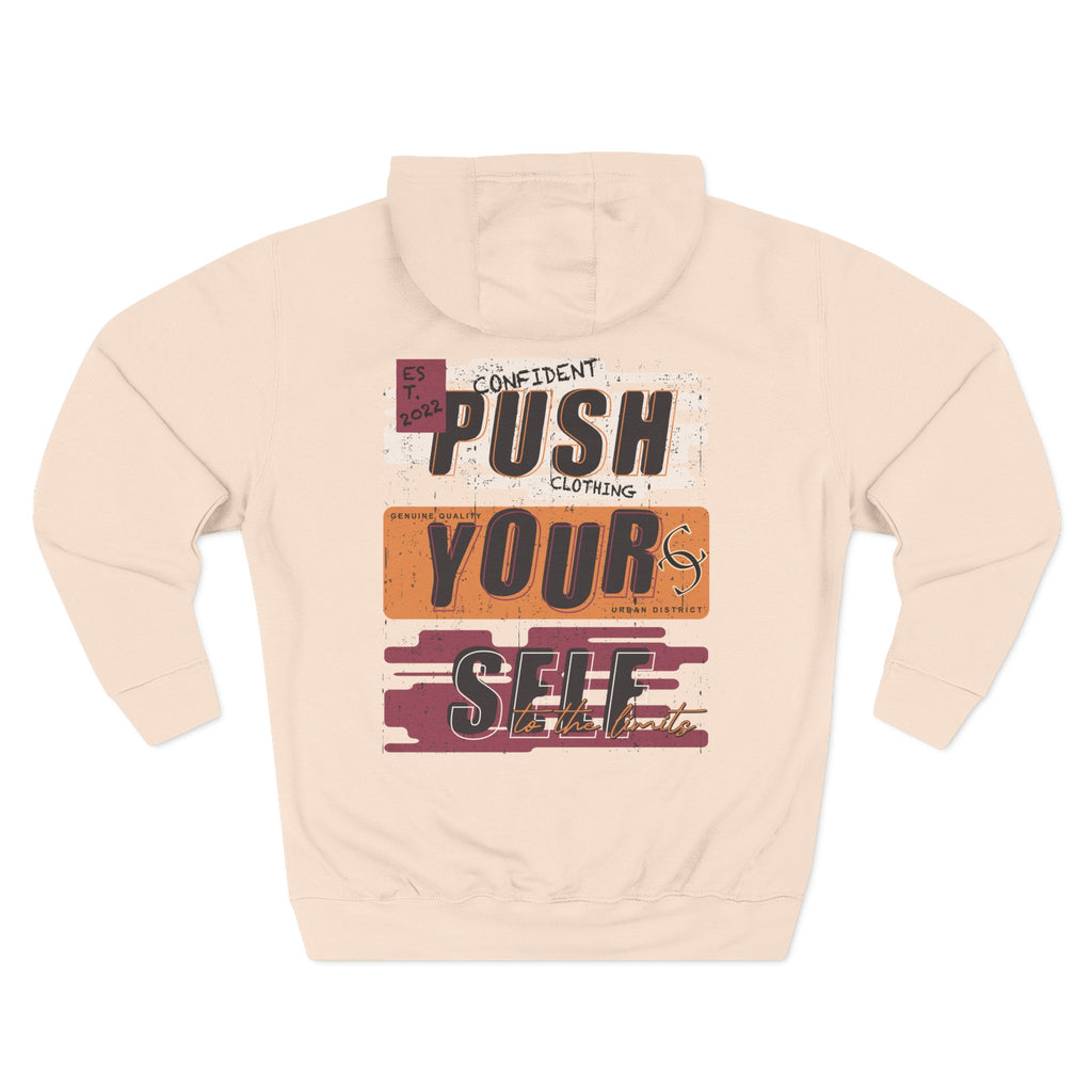 1.4 Confident Clothing Push Your Self Motivational Hoodie