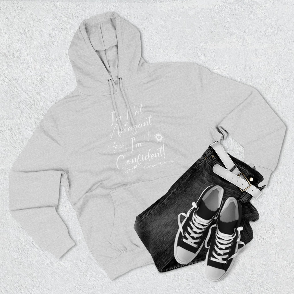 Confident Clothing I'm Not Arrogant I'm Confident Fleece Hoodie 03