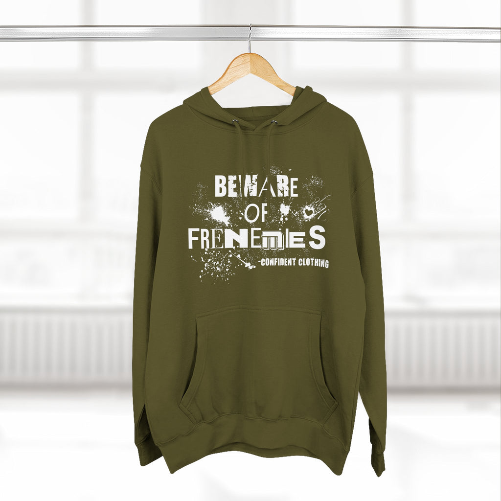 0.6 Confident Clothing Beware of Frenemies Graphic Fleece Hoodie