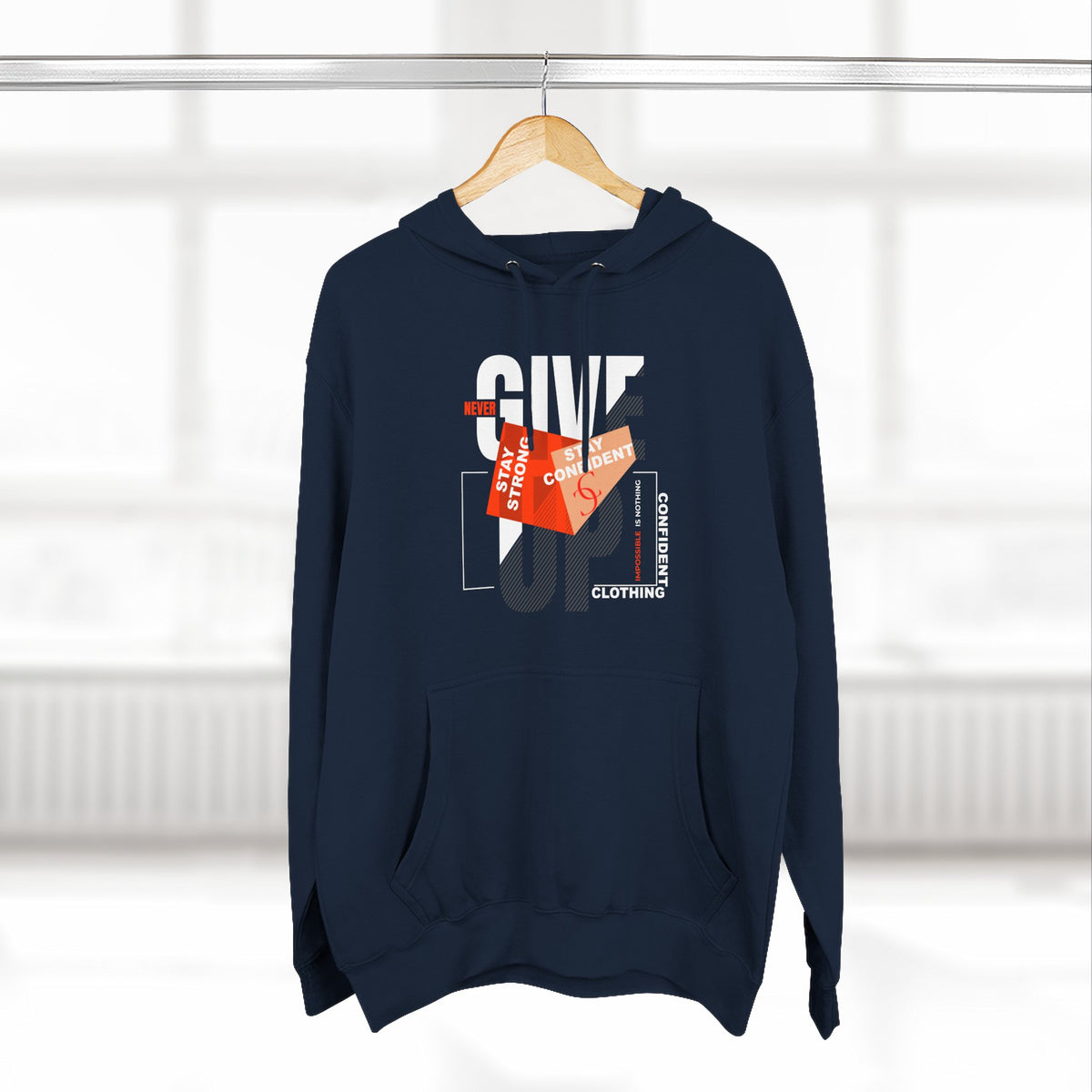 1.1 Confident Clothing Never Give Up Graphic Fleece Hoodie