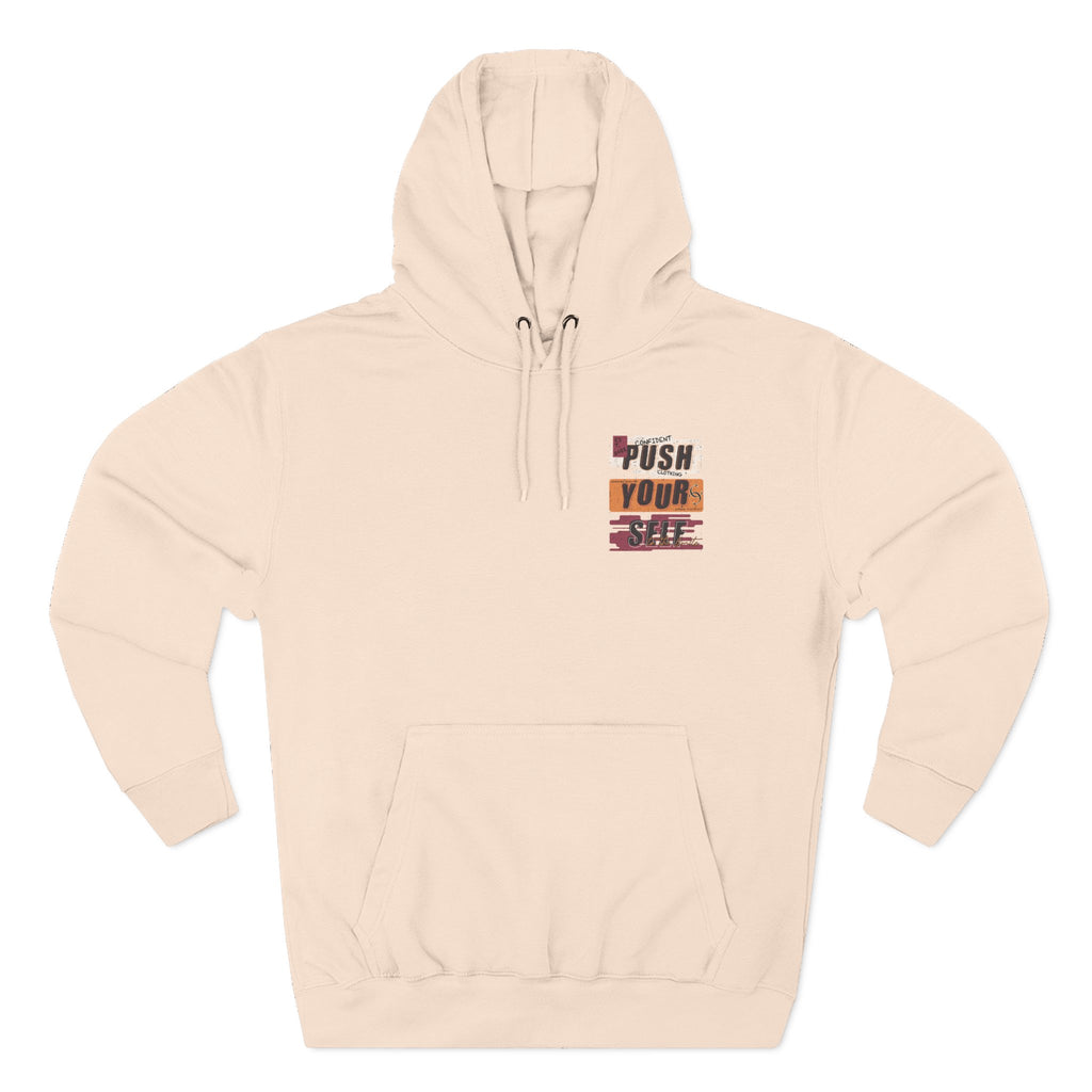 1.4 Confident Clothing Push Your Self Motivational Hoodie