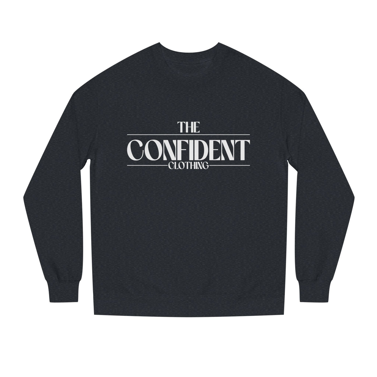 0.3 Confident Clothing Unisex Crew Neck Sweatshirt