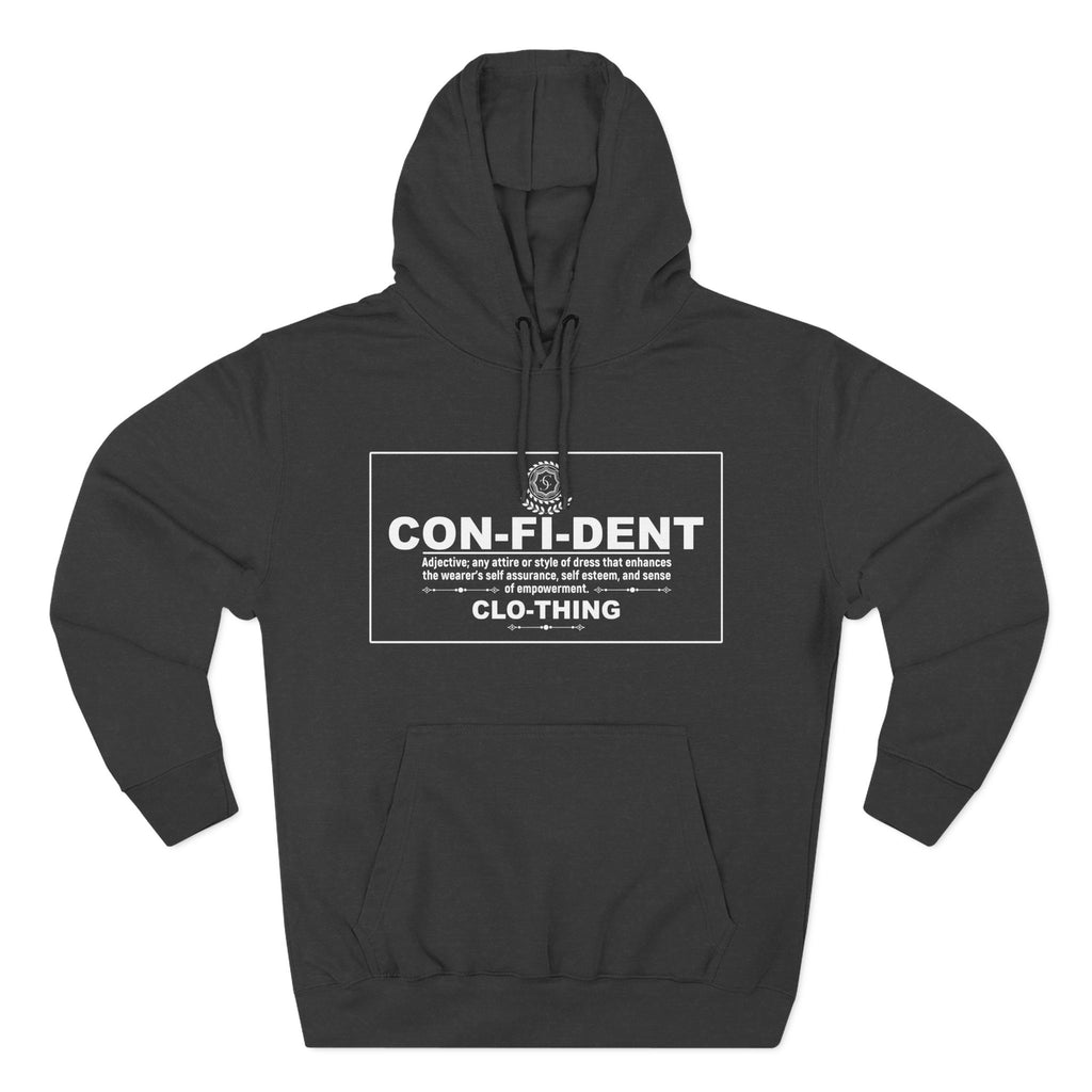 0.2 Confident Clothing Casual CON-FI-DENT Clothing Statement Fleece Hoodie